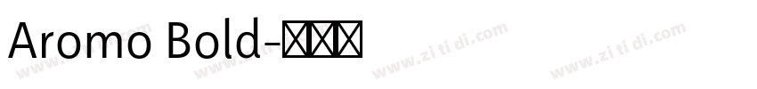 Aromo Bold字体转换